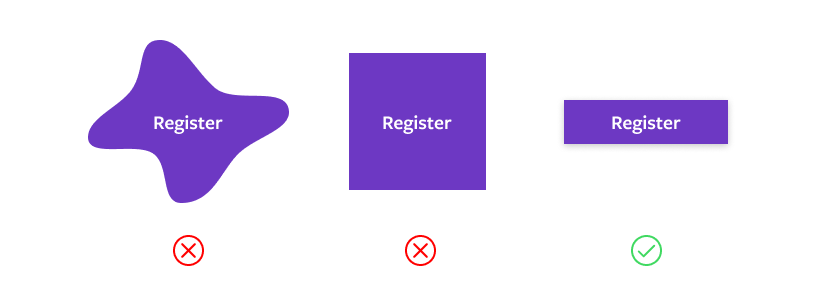 Three “register” buttons in various styles - one with an odd shape, one square, and one in a traditional rectangle. With buttons, traditional equals recognizable.