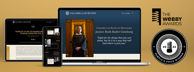 PRI, in partnership with the Columbia Law Review, has been recognized as a People’s Voice Winner in the 26th Annual Webby Awards for a digital tribute honoring Ruth Bader Ginsburg.